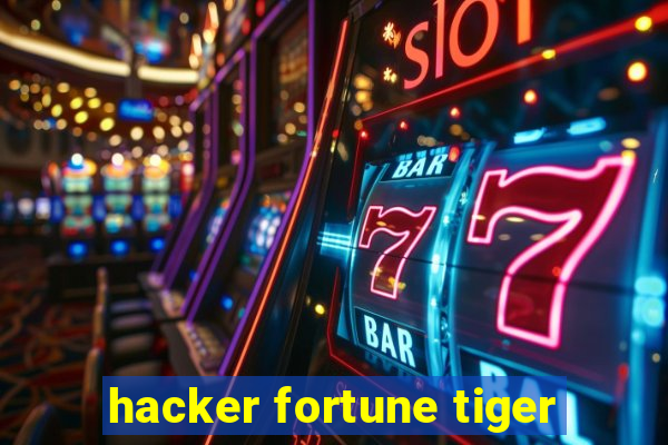 hacker fortune tiger